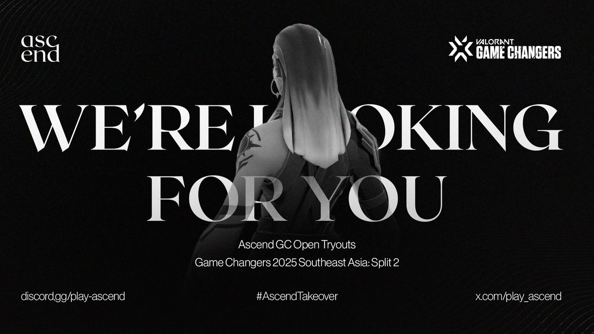 Ascend is looking for players for Game Changers 2025 SEA: Split 2! 🔥

🔹 Any role
🔹 350+ RR peak | Immortal 2+ current
🔹 APAC | Tagalog/English

Form link in reply 📥

#Ascend #GameChangers