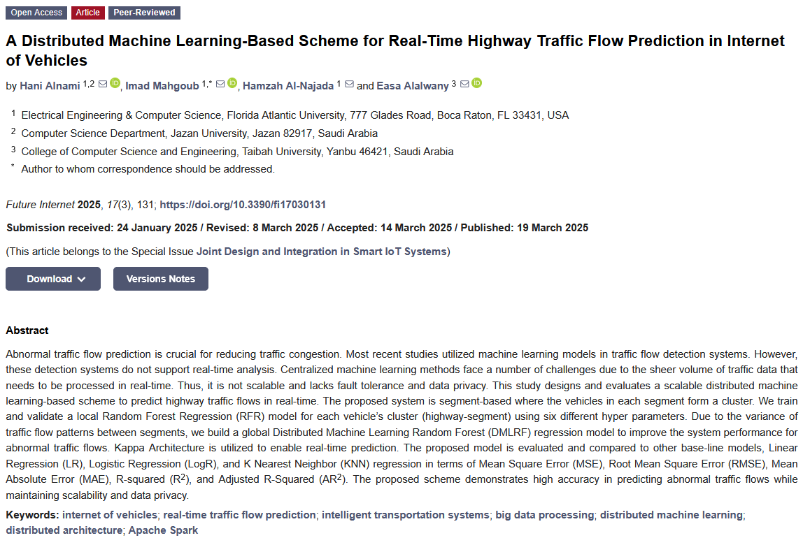 FutureInternet6's tweet image. 🔔 New Published Papers of #MDPIfutureinternet
Title: A #DistributedMachineLearning-Based Scheme for Real-Time Highway Traffic Flow Prediction in Internet of Vehicles
mdpi.com/1999-5903/17/3…
#internetofvehicles #intelligenttransportationsystems #bigdataprocessing