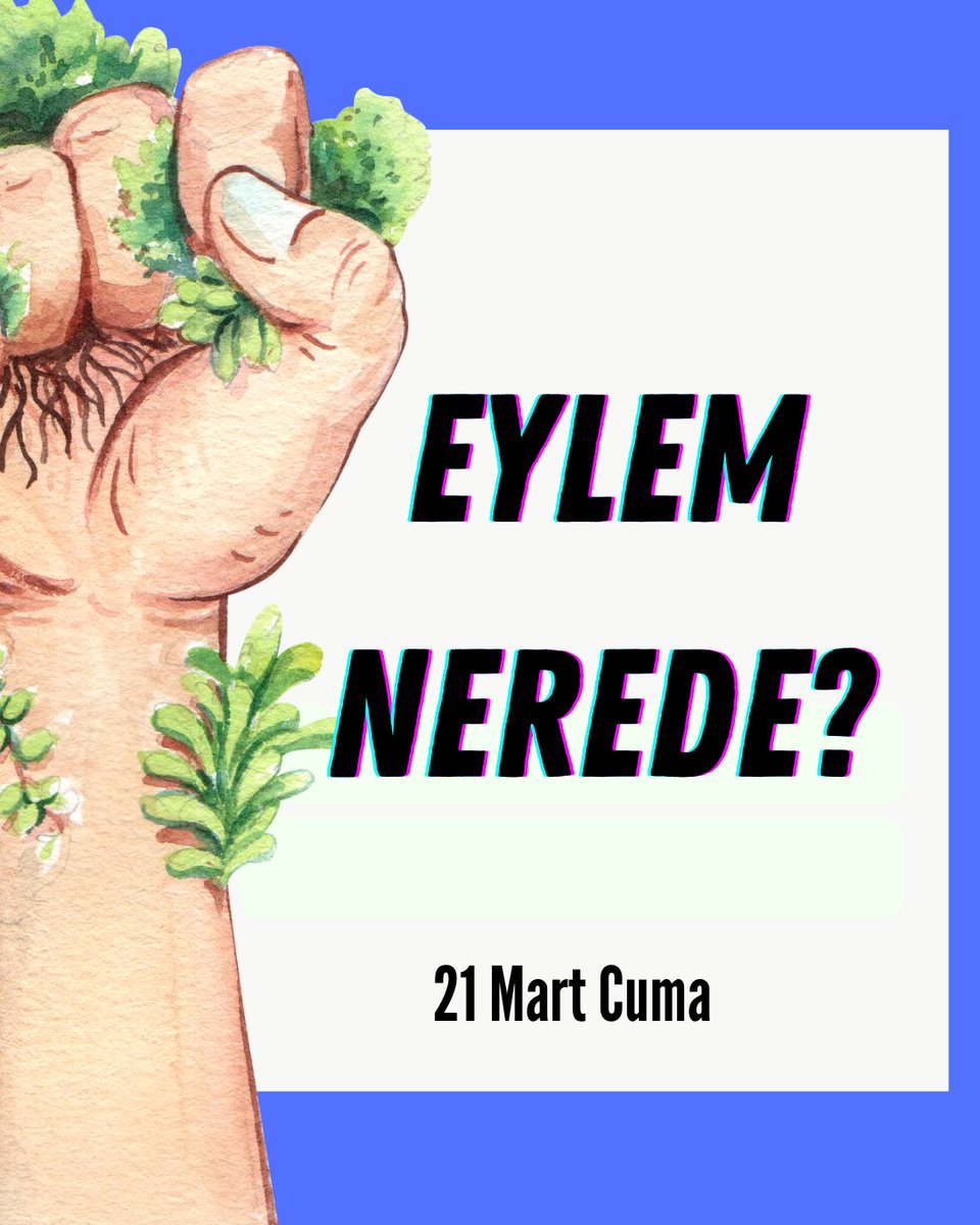 Bu tweet'in altında 21 Mart Cuma günü yapılacak eylemlerin yerleri ve saat bilgilerini bulabilirsiniz. Eksik gördüklerinizi mention olarak atarsanız seviniriz. 

Hazılayan: <a href="/baweraunnehir/">bawer</a> 
Listenin Insta linki: instagram.com/p/DHc2UHgof14/