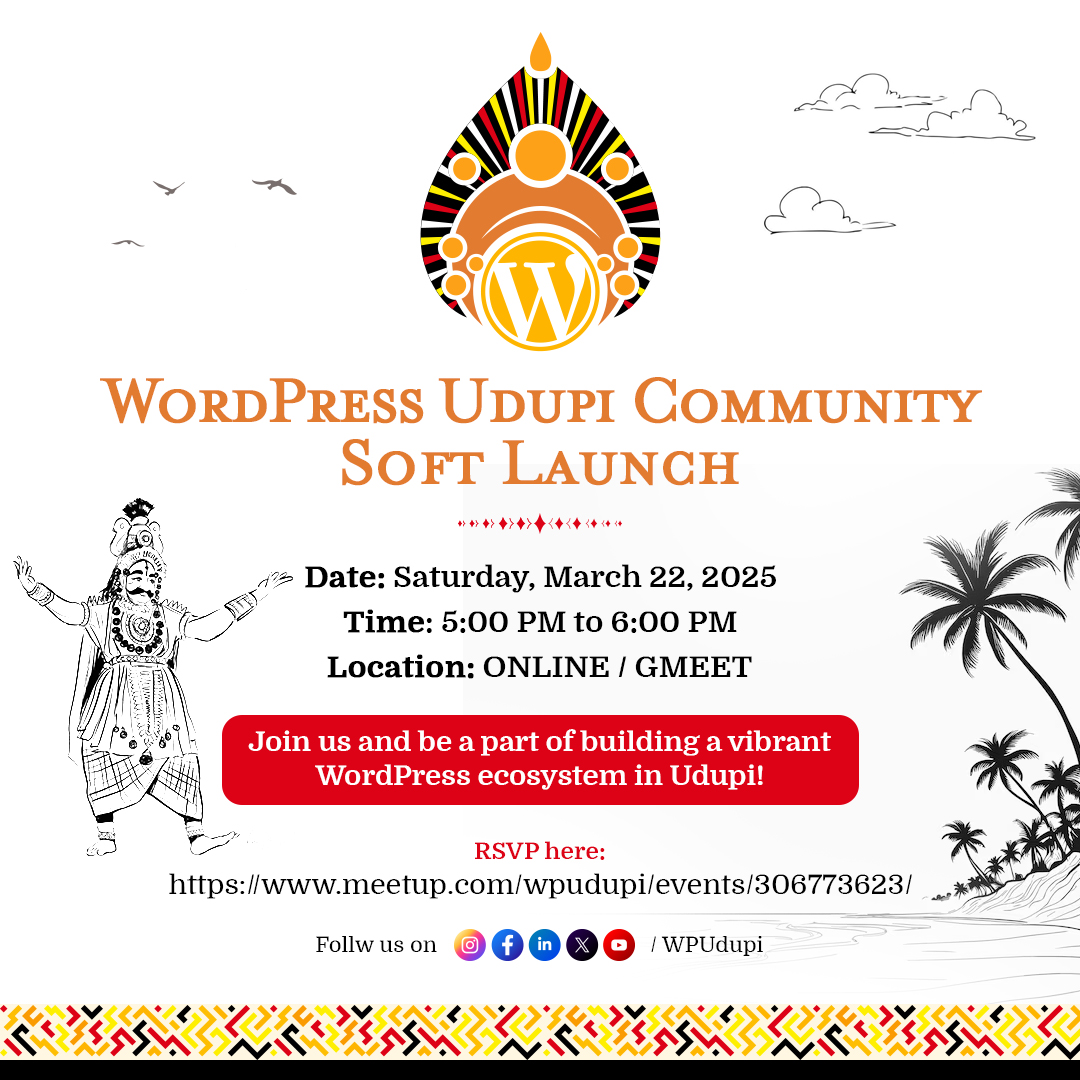 🚀 Soft Launch of WordPress Udupi Community – Join the Beginning!

📅 Saturday, March 22, 2025
🕒 5:00 PM to 6:00 PM
📍 ONLINE / GMEET

Join us and be a part of building a vibrant WordPress ecosystem in Udupi! 🌐

RSVP here: tinyurl.com/yub29v39

#WPUdupi #WordPress #Udupi