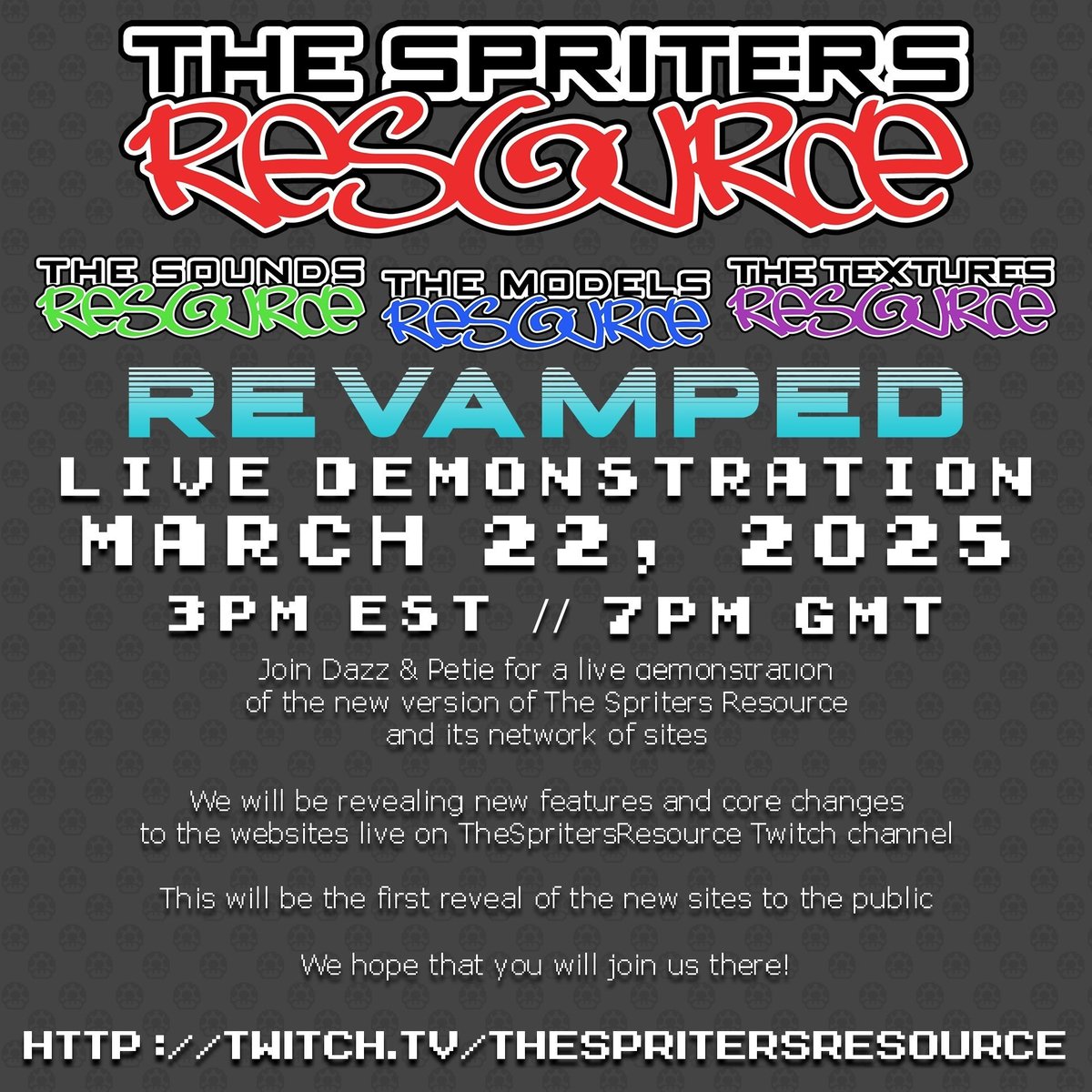 Tomorrow! We are showing our new upgrades to The Spriters Resource, The Models Resource, The Sounds Resource!

We'll be showing it LIVE on Twitch, so be sure to join us there! Let's make it a real party!

twitch.tv/TheSpritersR...