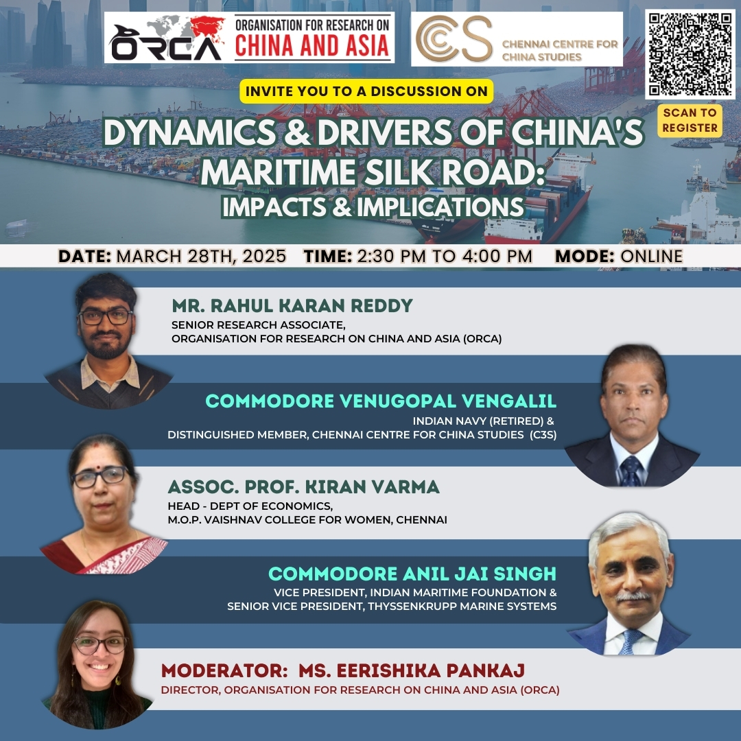 Organisation for Research on China & Asia (ORCA) (@orca_india) on Twitter photo ๐ขWebinar Announcement!
<a href="/ORCA_India/">Organisation for Research on China & Asia (ORCA)</a> is thrilled to host a Webinar in collab. with our MoU partner <a href="/C3SIndia/">C3S Chennai</a> on "Dynamics & Drivers of China's Maritime Silk Road: Impacts & Implications" with speakers <a href="/RahulKaranRedd1/">Rahul Karan Reddy</a>, <a href="/vgmenon99/">Venugopal Vengalil</a>, Assoc. Prof. Kiran Varma, <a href="/AJS_subdriver/">Anil Jai Singh</a> & ๐ขWebinar Announcement!
<a href="/ORCA_India/">Organisation for Research on China & Asia (ORCA)</a> is thrilled to host a Webinar in collab. with our MoU partner <a href="/C3SIndia/">C3S Chennai</a> on "Dynamics & Drivers of China's Maritime Silk Road: Impacts & Implications" with speakers <a href="/RahulKaranRedd1/">Rahul Karan Reddy</a>, <a href="/vgmenon99/">Venugopal Vengalil</a>, Assoc. Prof. Kiran Varma, <a href="/AJS_subdriver/">Anil Jai Singh</a> &
