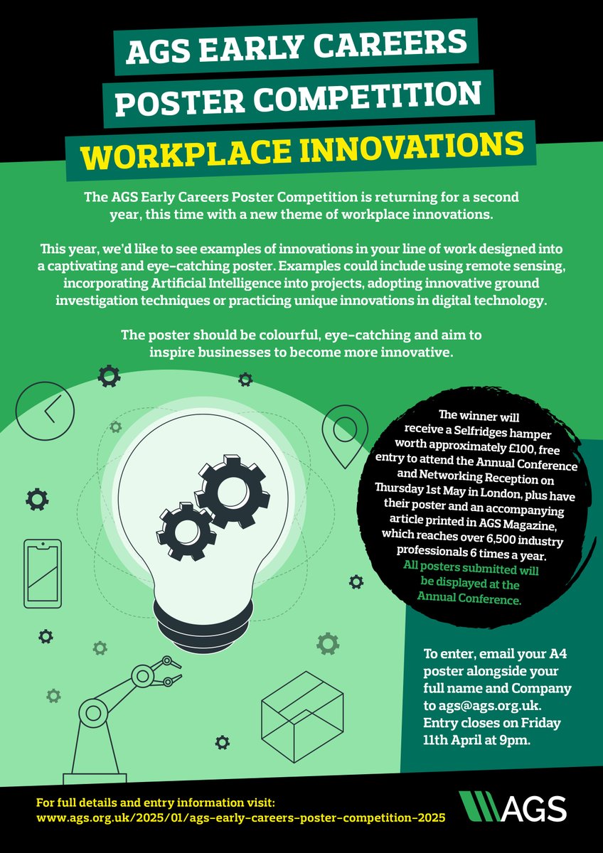 The AGS Early Careers Poster Competition is returning for a second year, this time with a new theme of workplace innovations.

Information on how to enter can be found on the AGS website: ags.org.uk/2025/01/ags-ea…

Deadline for entries is 11th April.