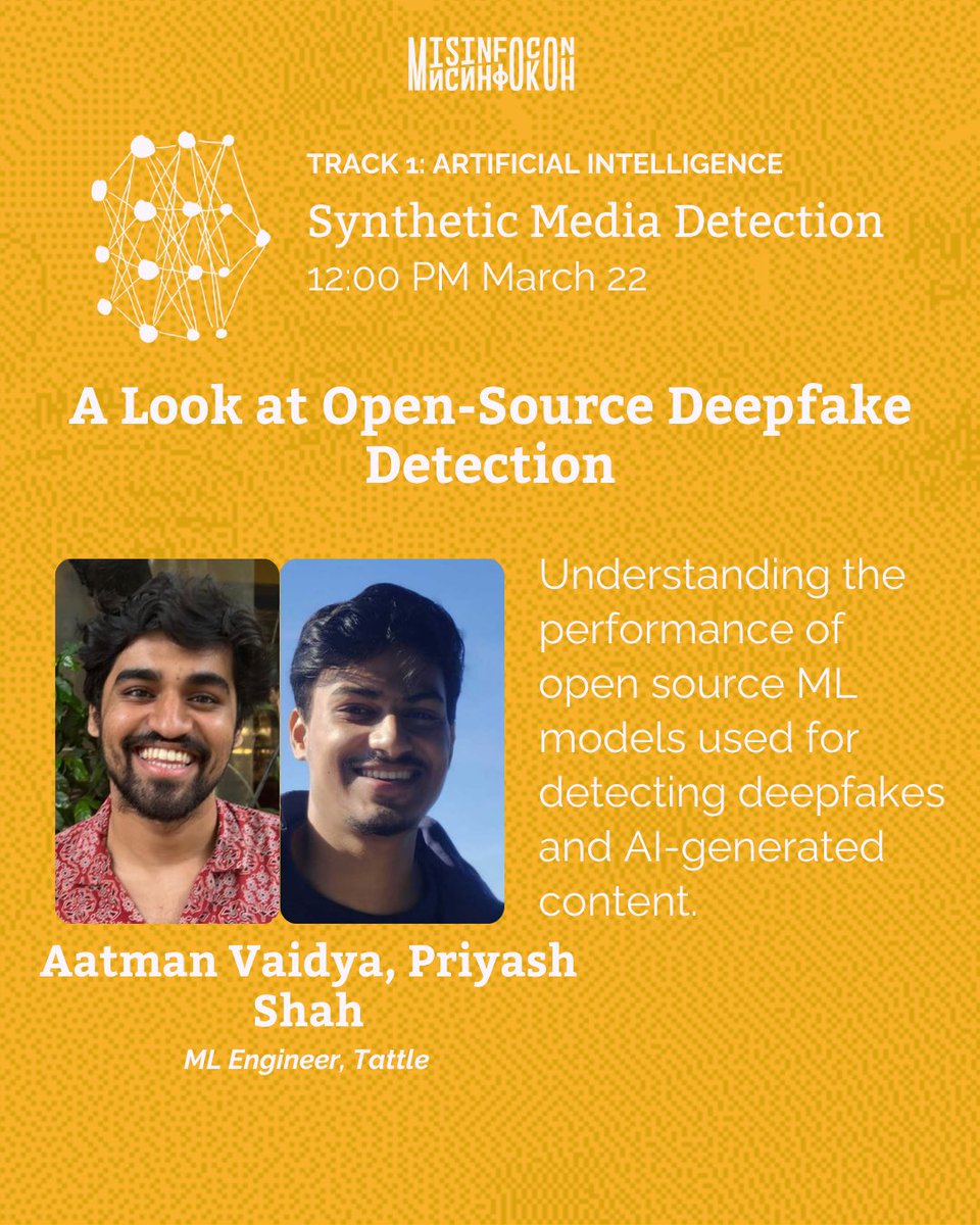 tattlemade's tweet image. Meet Our #MisinfoCon 2025 Speakers!
馃搷 Join us in Bengaluru to learn more about Artificial Intelligence and Synthetic Media Detection through these lightning talks.
See you soon!