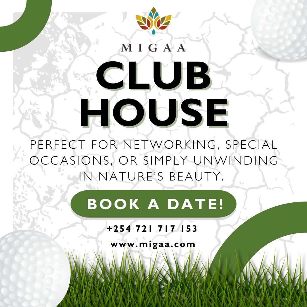 MigaaGolfEstate's tweet image. Enjoy scenic views, great networking, and a perfect spot for special occasions! For more information contact us at +254 721 717 153 or visit our website at migaa.com/club-house/  #MigaaClubhouse #ScenicViews #NetworkingHub #RelaxAndUnwind #GolfEstate #LuxuryLifestyle #Perfect