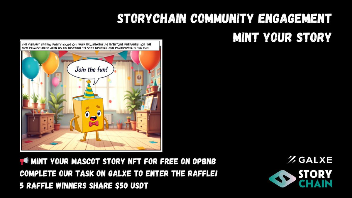 StoryChain Mascot Stories campaign continue with free NFT Minting!

✅ We are giving away $50 USDT shared among 5 lucky winners!
✅ Connect your Telegram or Discord
✅ Mint your Mascot Story NFT for FREE on opBNB
✅ Complete our task on Galxe to enter the raffle!
No gas fees, no