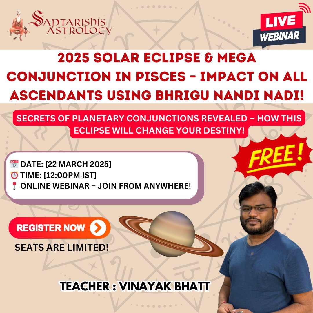 Saptarishis9's tweet photo. ✅ Join Free Webinar 2025 Solar Eclipse &amp; Mega Conjunction in Pisces – Impact on All Ascendants Using Bhrigu Nandi Nadi!

👉 Register Now: https://t.co/I0x0CTjaZP

#vinayakbhatt #astrowebinar #astrologycommunity #pisces #saptarishisastrology https://t.co/1qpsYMlVtt
