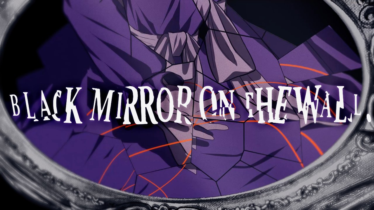 Stream Black Mirror on the Wall - 暁Records by 零卡大麻粽(15