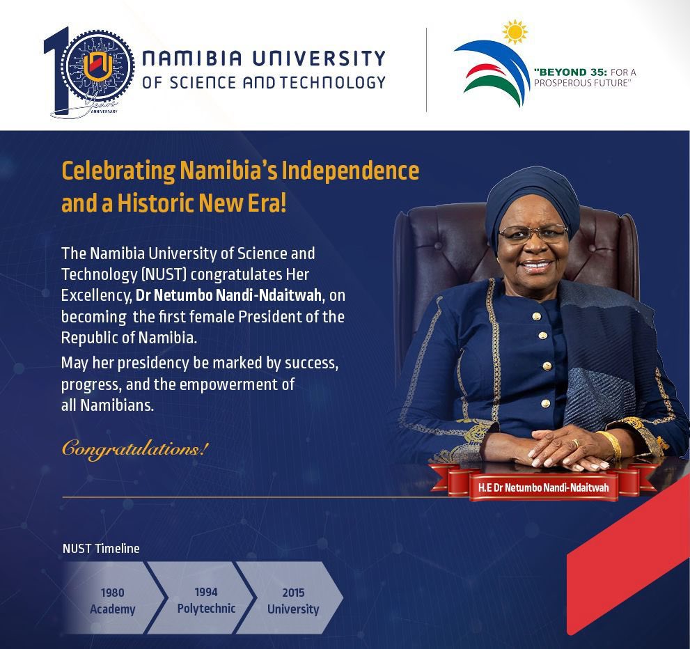 NUST_Namibia's tweet photo. 🇳🇦 Celebrating Namibia’s Independence and a Historic New Era!
#NamibiaTurns35 #FirstFemalePresident
#NNN https://t.co/N0irSOEviG