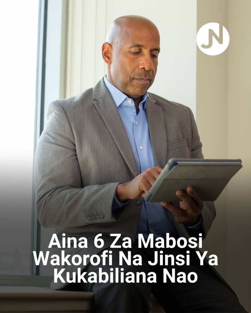 Aina 6 Za Mabosi Wakorofi na Jinsi Ya Kukabiliana Nao...

i. Wanafuatilia Kila Kitu
ii. Wanaoamini Katika Mawazo Yao Tu!
iii. Wanakuchukia Bila Kujua Sababu
iv. Wanaogopa Uwezo Wako
v. Wanaokupelekesha
vi. Wanaoamini Katika Mawazo Yao Tu!

Katika Makala Hii Tutazungumzia Aina ya