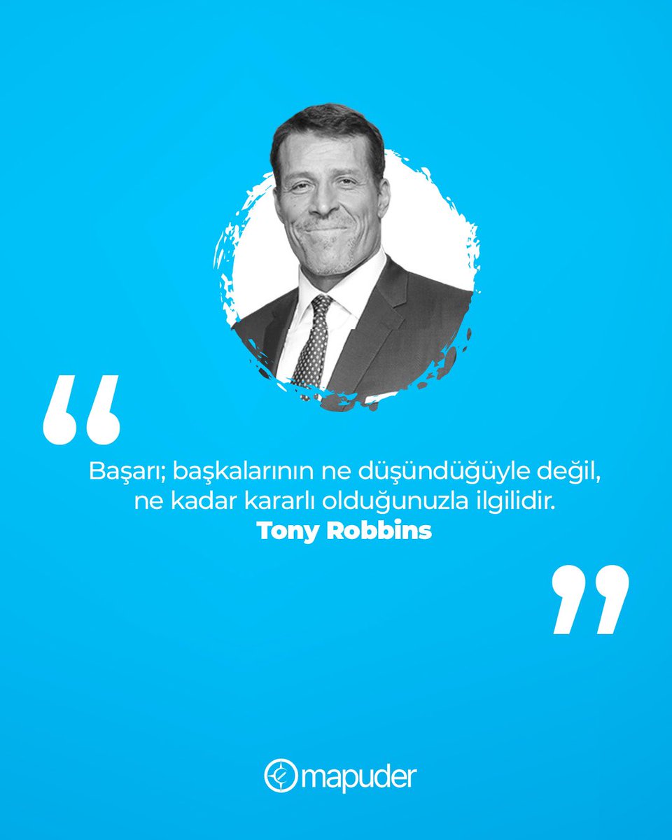 “Başarı; başkalarının ne düşündüğüyle değil, ne kadar kararlı olduğunuzla ilgilidir.”
 
Tony Robbins
 
#mapuder
#mavipusula
#sosyalsorumluluk