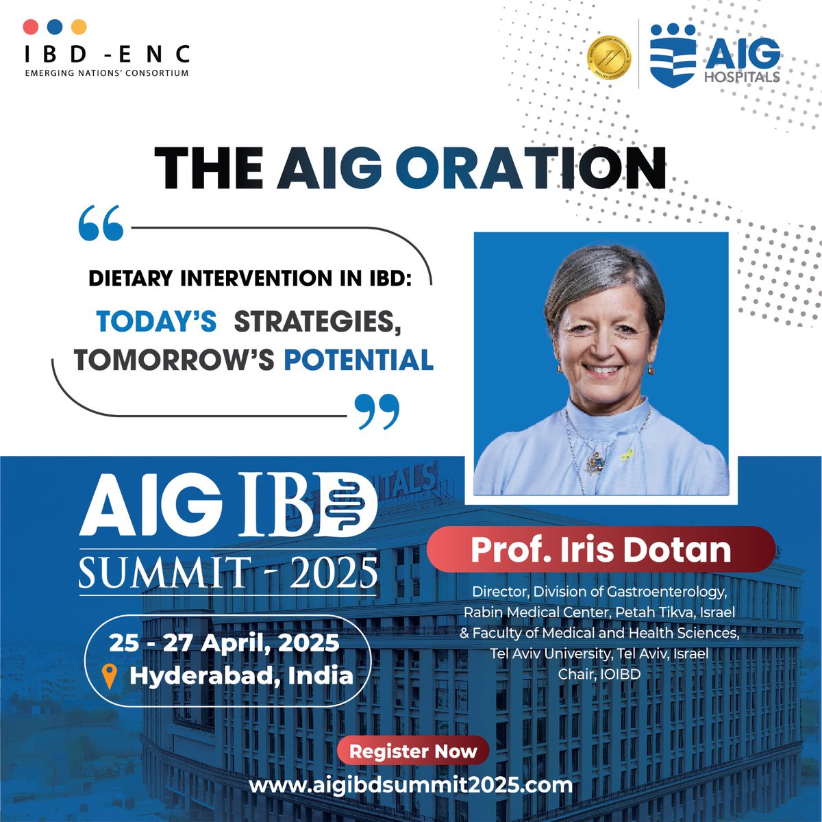 IBD-ENC (@ibd_enc) on Twitter photo The AIG Oration at IBD Summit 2025!  
🗣️Prof. Iris Dotan will discuss Dietary Intervention in IBD: Today's Strategies, Tomorrow's Potential  
📅25th-27th April 2025 | Hyderabad, India  
Register now: aigibdsummit2025.com
#IBDSummit2025 #TheAIGOration #IBDExperts #AIGHospitals The AIG Oration at IBD Summit 2025!  
🗣️Prof. Iris Dotan will discuss Dietary Intervention in IBD: Today's Strategies, Tomorrow's Potential  
📅25th-27th April 2025 | Hyderabad, India  
Register now: aigibdsummit2025.com
#IBDSummit2025 #TheAIGOration #IBDExperts #AIGHospitals