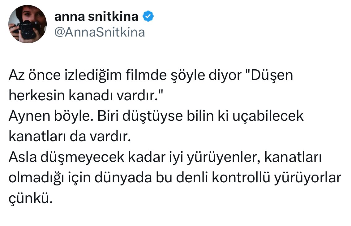 Kelebek bir defa kanatlandı mı, 
bir daha asla tırtıl haline gelmez… 
— Colin Wilson
