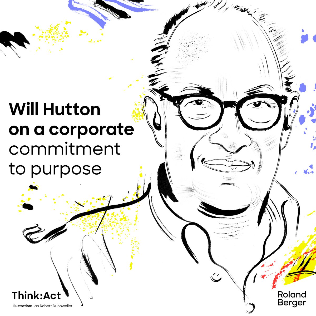 RolandBerger's tweet image. ⌛"The great company must create a common life and language for its stakeholders for which the precondition is to unite all those who have a stake in it around a great intrinsic purpose."

🥁 In the new #ThinkActMagazine, Co-Chair of the Purposeful Company @williamnhutton shares