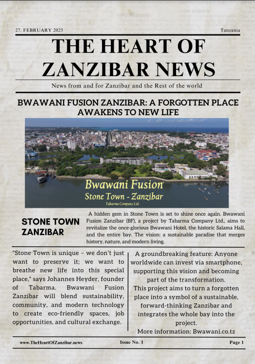 Bwawani Fusion Zanzibar – The Heart of Zanzibar News

BF is a groundbreaking project that blends sustainable development, culture, and economic growth. The Heart of Zanzibar News (HZN) provides exclusive insights and updates on its progress.
TheHeartOfZanzibar.news