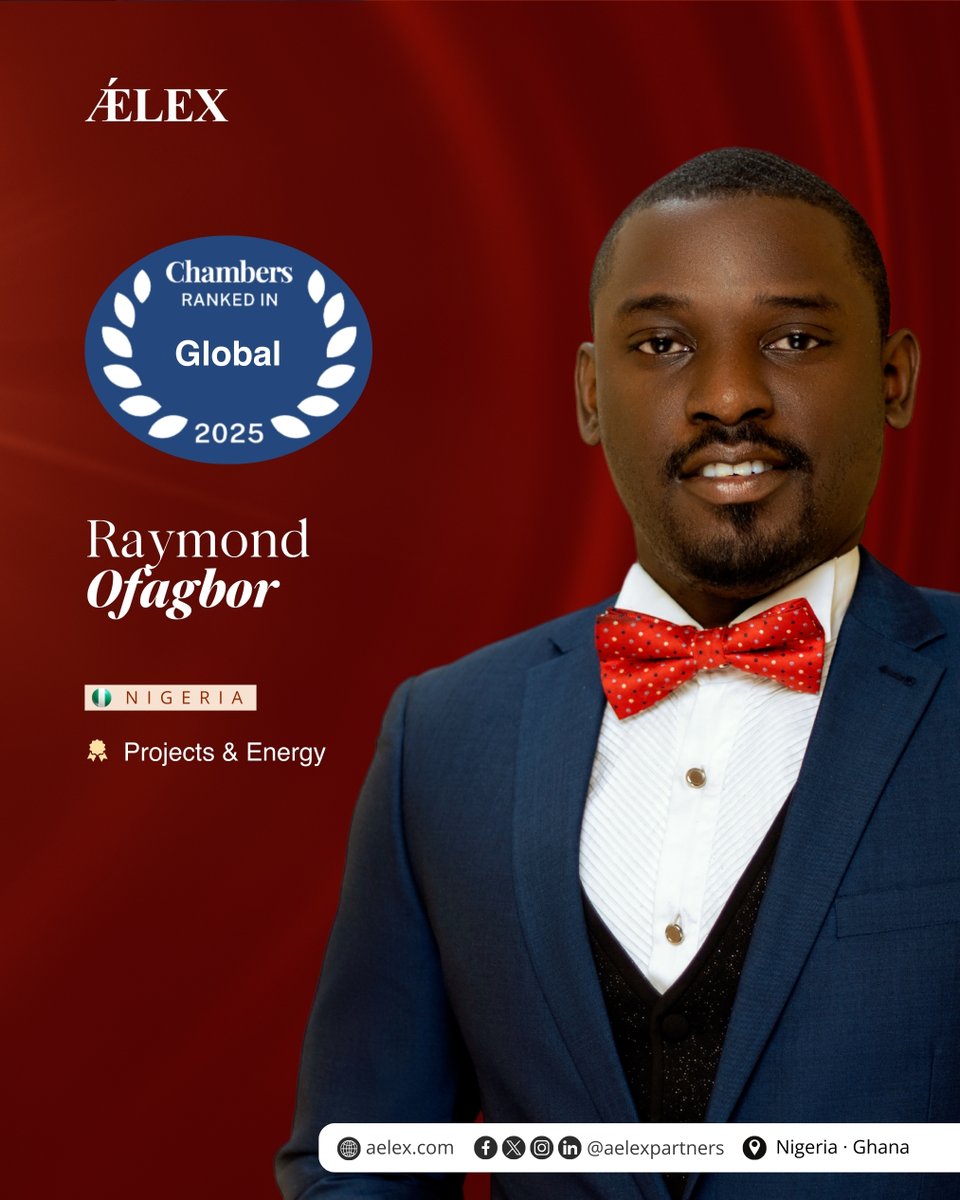 AelexPartners's tweet photo. Raymond Ofagbor has been ranked in the Chambers Global 2025 directory, for his exceptional work in projects and energy.
Well done Raymond, on this well-earned recognition!
#AELEX #ChambersGlobal2025 #EnergyLaw #LegalRecognition #ProjectsAndEnergy https://t.co/bym7UBJAVk