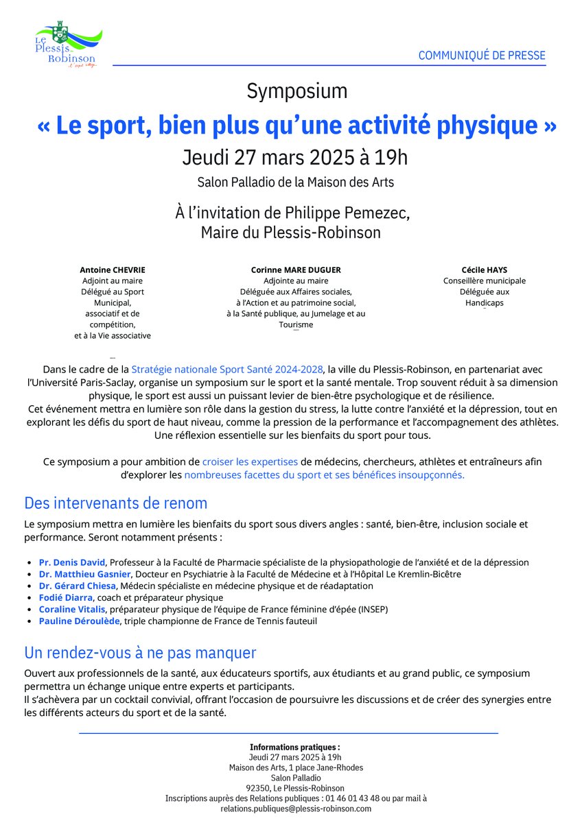 Le Plessis-Robinson (@plessisrobinson) on Twitter photo Symposium "Le sport, bien plus qu’une activité physique" avec l'<a href="/UnivParisSaclay/">Université Paris-Saclay</a>.
📅 Jeudi 27 mars - 19h
📍 Maison des Arts, Le Plessis-Robinson
Experts et athlètes échangeront sur les liens entre sport et santé mentale.
📄⬇️Communiqué de presse
#SportEtSanté #PlessisRobinson Symposium "Le sport, bien plus qu’une activité physique" avec l'<a href="/UnivParisSaclay/">Université Paris-Saclay</a>.
📅 Jeudi 27 mars - 19h
📍 Maison des Arts, Le Plessis-Robinson
Experts et athlètes échangeront sur les liens entre sport et santé mentale.
📄⬇️Communiqué de presse
#SportEtSanté #PlessisRobinson