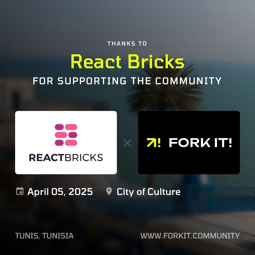 Fork it! Community | Tech Conferences and more (@forkitcommunity) on Twitter photo ✨ We’re excited to welcome a new sponsor for Fork It! Tunis 2025!
A huge thanks to <a href="/ReactBricks/">React Bricks</a> for joining as a Bronze Sponsor and supporting the event on April 5 at the City of Culture in Tunis! 🚀
#ForkIt2025 #Tunis #TechConference #Community #Sponsors ✨ We’re excited to welcome a new sponsor for Fork It! Tunis 2025!
A huge thanks to <a href="/ReactBricks/">React Bricks</a> for joining as a Bronze Sponsor and supporting the event on April 5 at the City of Culture in Tunis! 🚀
#ForkIt2025 #Tunis #TechConference #Community #Sponsors
