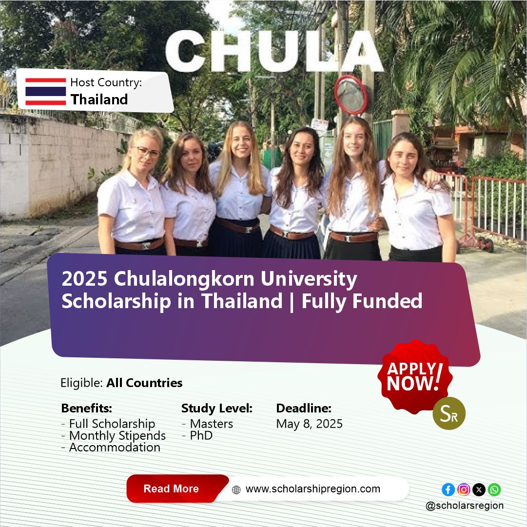 2025 Chulalongkorn University Scholarship in Thailand | Fully Funded

Country: Thailand🇹🇭
Benefits:
⭐Full Scholarship &amp; Monthly Stipends
✅Accommodation &amp; Travel Costs 

Category: Masters or PhD
Eligible: All Countries
Deadline: May 8, 2025

APPLY↙️
scholarshipregion.com/chulalongkorn-…