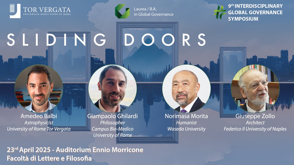 Global Governance BA (@ggovernanceba) on Twitter photo 9th #Interdisciplinary #Global #Governance #Symposium
Experts from different disciplines will discuss their understanding of the meaning of the theme: Sliding Doors
The panel of distinguished experts is ready!
<a href="/unitorvergata/">UniversitĂ di Roma Tor Vergata</a>
<a href="/EconTorVergata/">Economia Tor Vergata</a>
<a href="/GustavoPiga/">Gustavo Piga</a>
<a href="/Notizieincampus/">Uffstampa_RomaTorVergata</a> 9th #Interdisciplinary #Global #Governance #Symposium
Experts from different disciplines will discuss their understanding of the meaning of the theme: Sliding Doors
The panel of distinguished experts is ready!
<a href="/unitorvergata/">UniversitĂ di Roma Tor Vergata</a>
<a href="/EconTorVergata/">Economia Tor Vergata</a>
<a href="/GustavoPiga/">Gustavo Piga</a>
<a href="/Notizieincampus/">Uffstampa_RomaTorVergata</a>