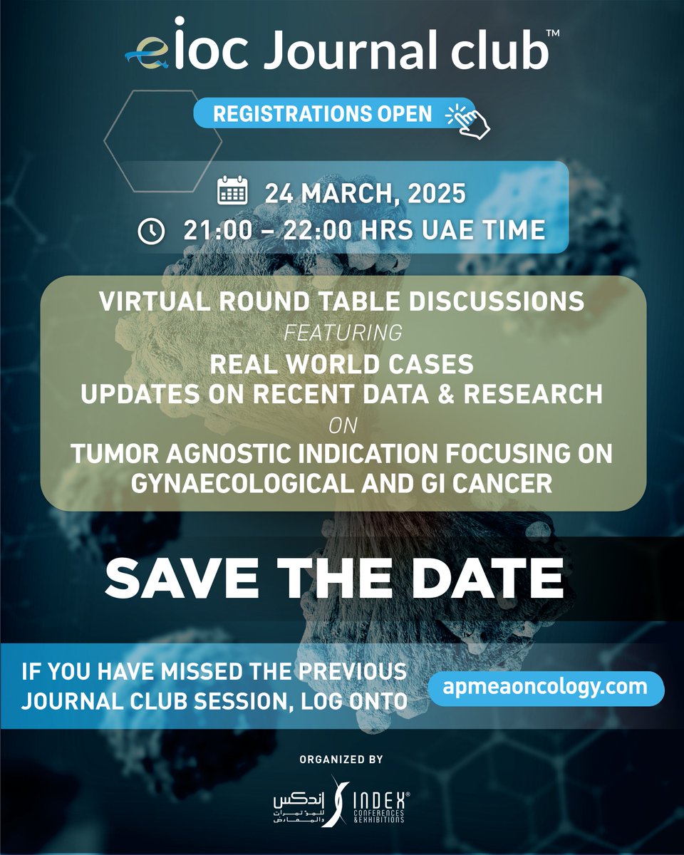 Save the date for the EIOC Journal Club on March 24, 2025, 21:00-22:00 UAE Time.

Join a virtual roundtable featuring real-world cases &amp; the latest research on tumor agnostic indications in gynecological &amp; GI cancer.

Register now: onlinev2.index.ae/linkedin/Kr5U6…

#EIOC #GICancer