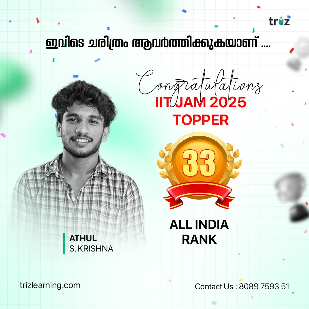 trizlearning's tweet photo. We are beyond proud to announce that  Athul S Krishnan has secured an All India Rank of 33 in IIT JAM! 🏆 
Congratulations once again! This is just the beginning of bigger things ahead. 

 #IITJAM #SuccessStory #TRIZLearning #Achievement #Rank33 https://t.co/fYLw57vv9W