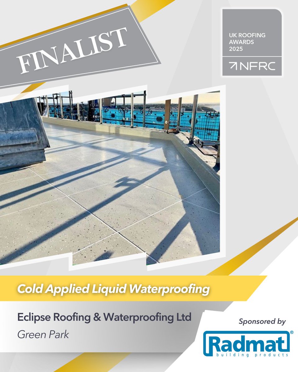 Good luck to Eclipse Roofing &amp; Waterproofing Ltd with their project, Green Park for reaching the finals in the Cold Applied Liquid Waterproofing category sponsored by <a href="/RadmatOfficial/">Radmat Official</a>  at the UK Roofing Awards 2025. 

#RA2025 #RoofingAwards2025