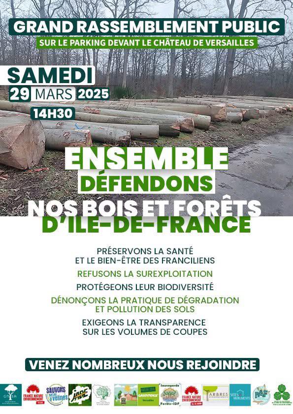 J -8 : Grand rassemblement pour défendre nos #bois et nos #forêts en  Ile-de-France 🌳 Samedi 29 mars 2025 à 14h30 devant le Château de  Versailles. Rejoignez les associations !