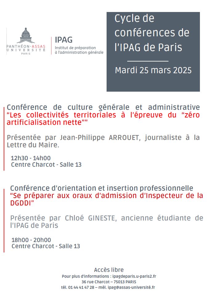 📢 Deux conférences à l’IPAG ce mardi 25 mars 
- 12h30 – Jean-Philippe Arrouet sur le “zéro artificialisation nette” et les collectivités.
- 18h – Chloé Gineste sur la préparation aux oraux du concours d’inspecteur de la DGDDI <a href="/douane_france/">Direction générale des douanes et droits indirects</a> .
#ConfAssas #ChoisirLeServicePublic