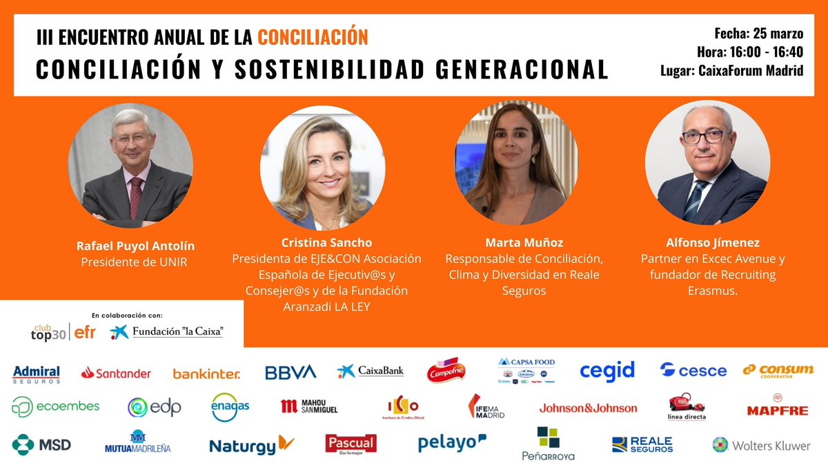 efr_certificado's tweet photo. 💡’Conciliación y sostenibilidad generacional’ en #IIIEncuentroConciliación con:
🗣️@alfonsojimenezf #ExecAvenue
🗣️@cristinasancho (@AsocEyC @FAranzadiLALEY)
🗣️Rafael Puyol @UNIRuniversidad 
🗣️Marta Muñoz @Reale_Seguros 

📆 25-M
⏰ 9:30-18h
Inscripciones 👉https://t.co/0hhBfFUr8H https://t.co/PisxxyOtVE