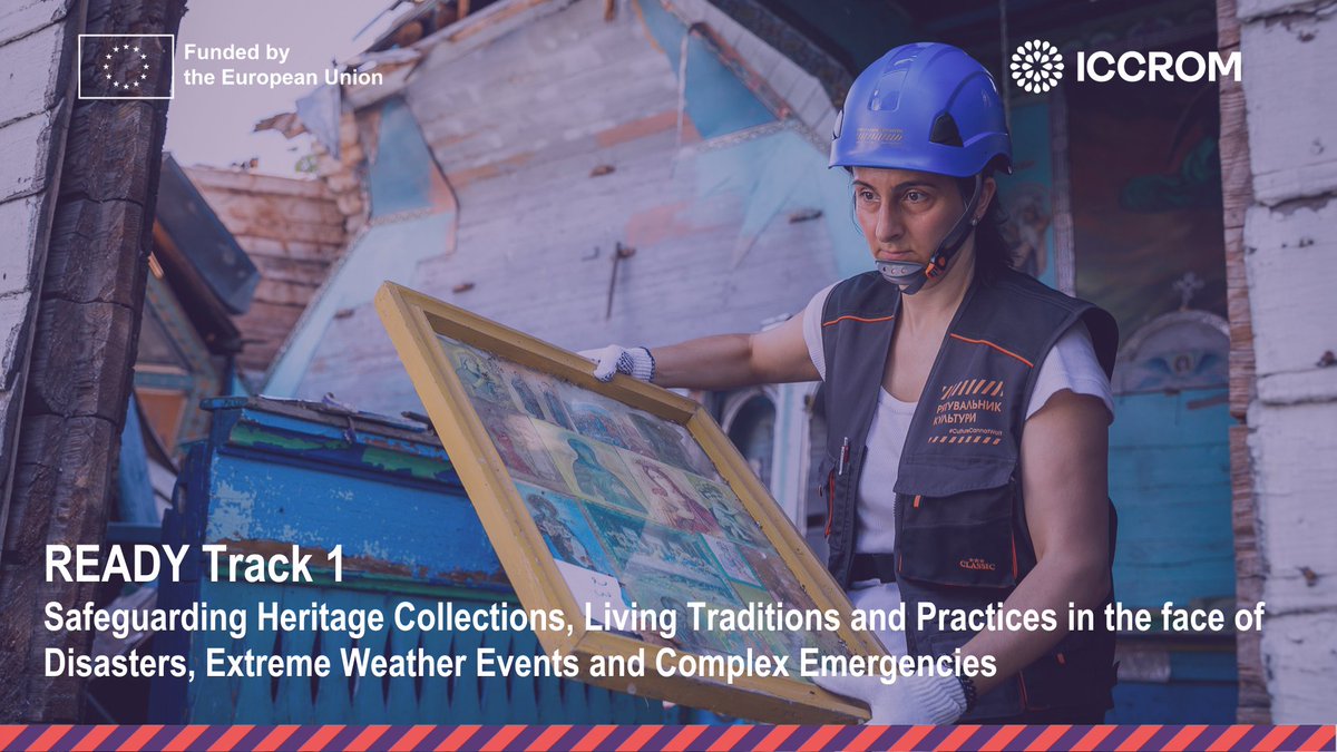 🚨 APPLY NOW: READY Track 1!
How can we safeguard our heritage collections, living traditions, and knowledge systems from disasters, extreme weather, and conflicts? 

READY Track 1 course equips professionals with the skills to assess, mitigate, and respond to these risks while
