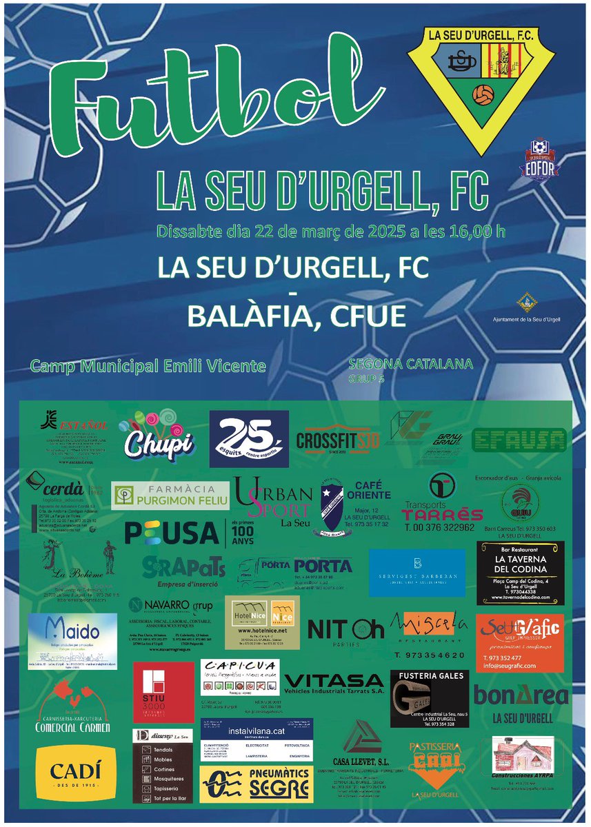 La Seu d'Urgell F.C. (@fclaseu) on Twitter photo Que la pluja no us espanti! Demà necessitem el suport de tots i totes per capgirar la dinàmica davant d’un rival de la part alta.
.
🏆 Jornada 23
📍La Seu d’Urgell
🏟 Municipal Emili Vicente
📅 Dissabte 22 de març
⏰16.00
⚽️ @laseufc - @uebalafia 
Us ESPEREM a TOTS i TOTES! 
💙 Que la pluja no us espanti! Demà necessitem el suport de tots i totes per capgirar la dinàmica davant d’un rival de la part alta.
.
🏆 Jornada 23
📍La Seu d’Urgell
🏟 Municipal Emili Vicente
📅 Dissabte 22 de març
⏰16.00
⚽️ @laseufc - @uebalafia 
Us ESPEREM a TOTS i TOTES! 
💙
