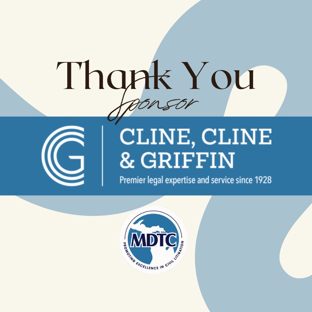 We are so thankful to Cline, Cline &amp; Griffin, P.C. for their support and belief in our mission. They are a vital part of our team.

Check out their website listed below:
ccglawyers.com

#MDTC #Sponsor