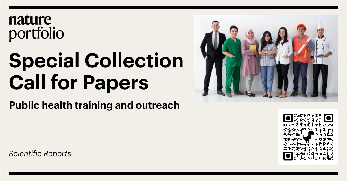 Wayne Freeman Chong, PhD (@geropsych_sg) on Twitter photo Calling for your paper for the newly launched collection in <a href="/SciReports/">Scientific Reports</a>:
#Publichealth #training and outreach. To learn more about the collection and how to contribute, click the link below or scan the embedded QR code: nature.com/collections/if……
<a href="/NaturePortfolio/">Nature Portfolio</a>
#CallForPapers Calling for your paper for the newly launched collection in <a href="/SciReports/">Scientific Reports</a>:
#Publichealth #training and outreach. To learn more about the collection and how to contribute, click the link below or scan the embedded QR code: nature.com/collections/if……
<a href="/NaturePortfolio/">Nature Portfolio</a>
#CallForPapers