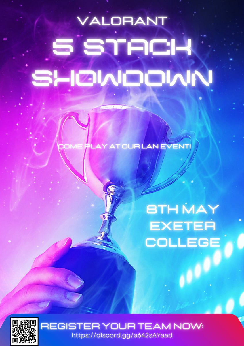 5 Stack Showdown 2025 Is Here 🏆 

📍 May 8th, Exeter College will be hosting a ONE DAY Valorant LAN Tournament!

Are you looking to play against some of the best teams in the South West? 
Any colleges interested please fill in the form below: forms.gle/1o53y3rV7CX9wU…

Stay Tuned!