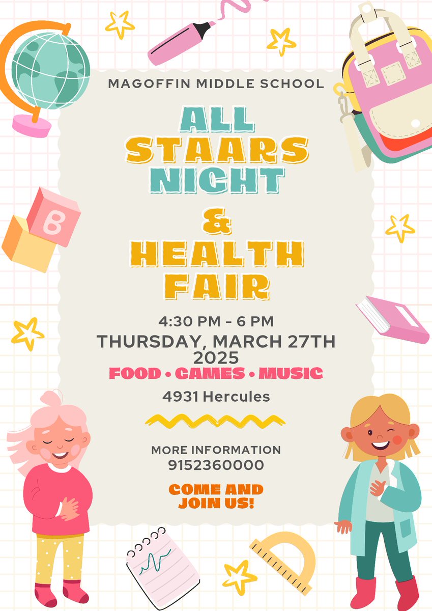 📢 Join us for All STAARs Night &amp; Health Fair on Thursday, March 27th at 4:30 PM! Fun academic activities, STAAR test prep, and community health resources for families. Don’t miss it!
