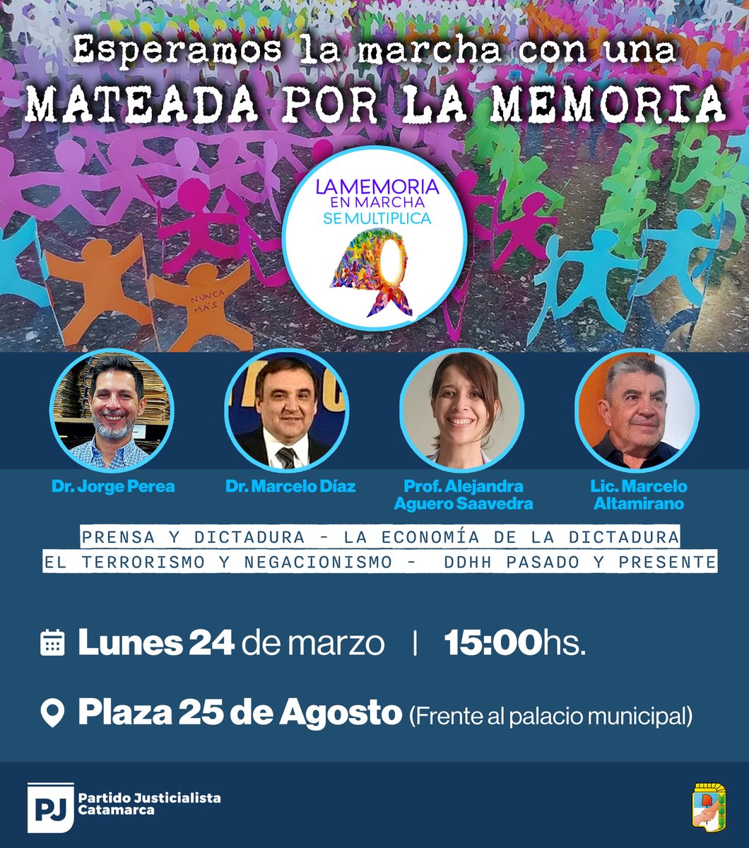 PJCatamarcaOk's tweet photo. Todas y todos invitados a participar de la previa a la marcha del #24M
Con expertos en la materia vamos a charlar de prensa en la dictadura; la economía de la dictadura; el terrorismo y negacionismo; DDHH pasado y presente
¡¡Las y los esperamos!! #LaMemoriaEnMarcha #SeMultiplica https://t.co/7vRNu3wUmI