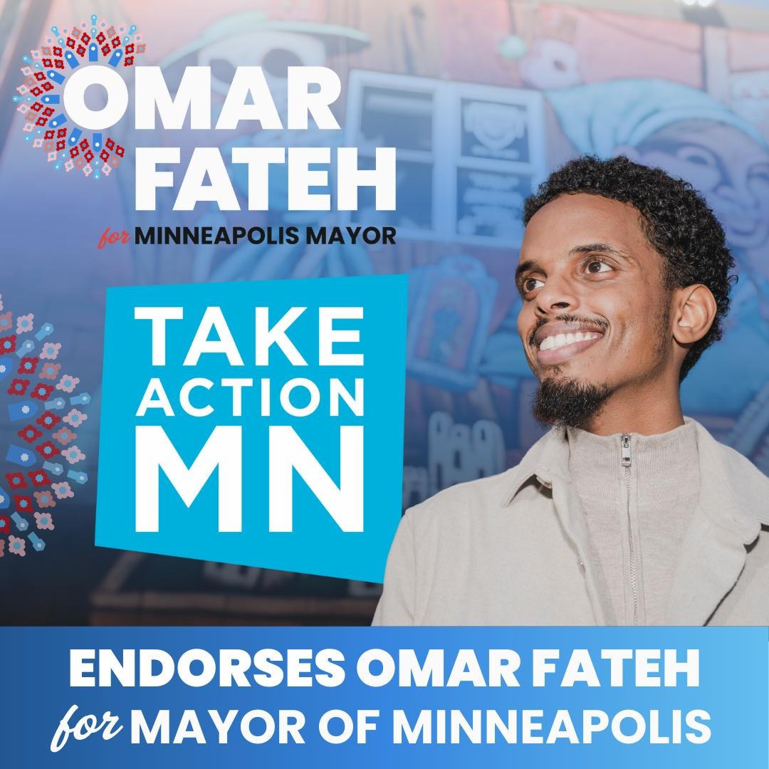 OmarFatehMN's tweet photo. I am incredibly humbled to be endorsed by the voting members of @TakeActionMN. It’s time to put the residents of Minneapolis at the center of our governance and build a city that works for everyone. That starts by electing a Mayor that works as hard as we do – I am that Mayor. https://t.co/Wf7ZZNcrWl