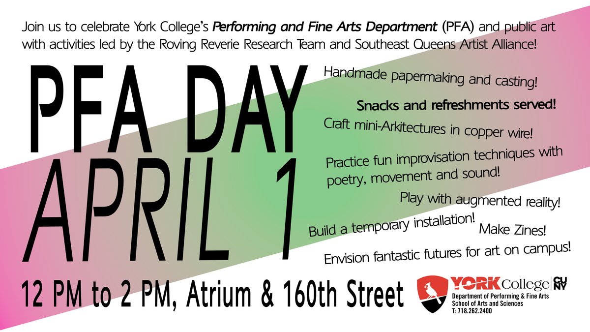 YorkCollegeCUNY's tweet photo. Celebrate York College's Performing and Fine Arts Department (PFA) and public art with fun activities led by the Roving Reverie Research Team and Southeast Queens Artist Alliance (SeQAA)! https://t.co/1NXFeuDNsu