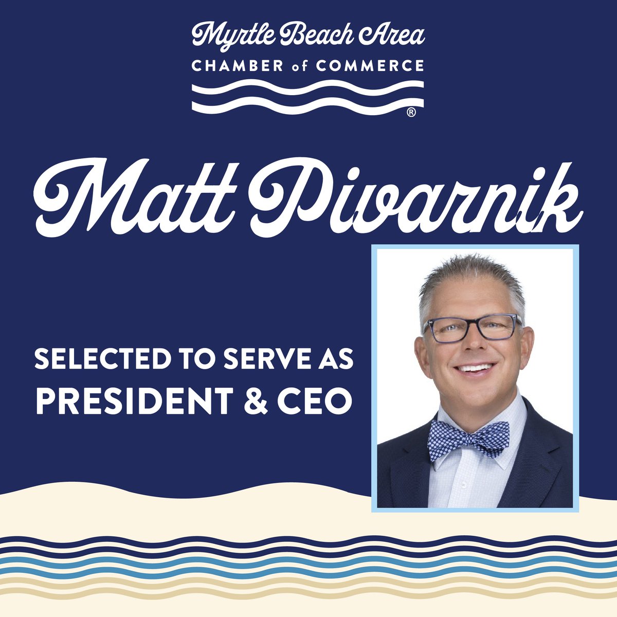 ANNOUNCING OUR NEXT PRESIDENT &amp; CEO: Matt Pivarnik, IOM, CCE

Pivarnik brings more than 30 years of proven leadership experience most recently as CEO of the Greater Topeka Partnership in Kansas.

Read more: myrtlebeachareachamber.com/matt-pivarnik-…