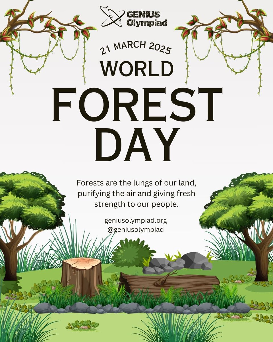 Forests are the lungs of our planet, the guardians of biodiversity, and the heart of a sustainable future. Let’s stand together to preserve, protect, and plant for a greener tomorrow! 🌎🌳 #WorldForestDay #ProtectOurPlanet #GENIUSOlympiad