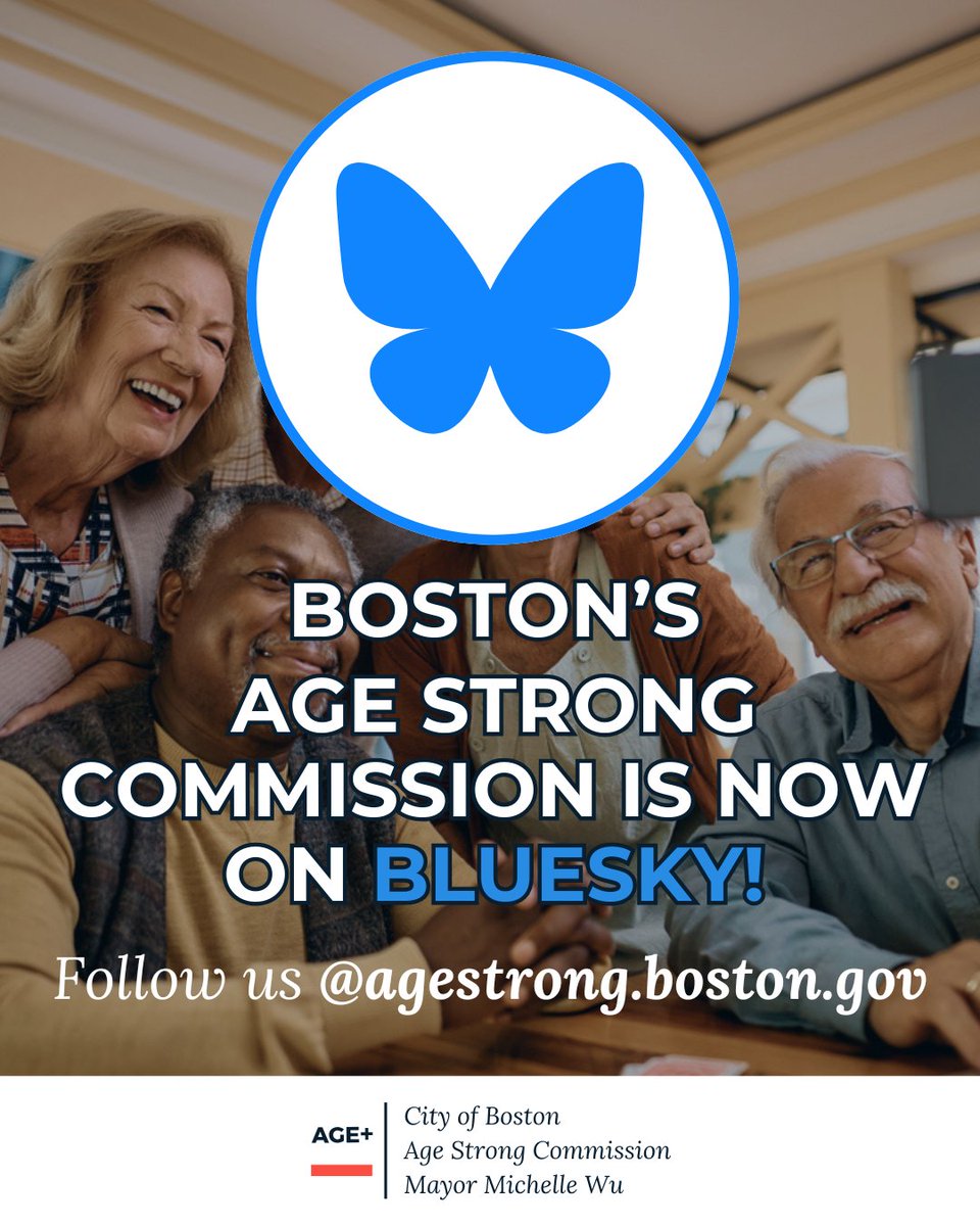Boston's Age Strong Commission is now on Bluesky! Visit us at @agestrong.boston.gov, with other City of Boston departments, for updates!