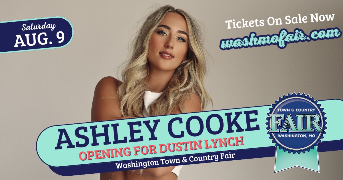 See Ashley Cooke in Washington, MO - Opening for <a href="/dustinlynch/">Dustin Lynch</a> on Saturday, August 9!
