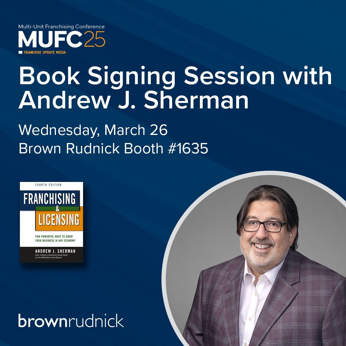 Brown Rudnick (@brownrudnickllp) on Twitter photo ICYMI: Brown Rudnick will be exhibiting at the 2025 Multi-Unit Franchising Conference in Las Vegas, March 25-28. On March 26, partner <a href="/AndrewJSherman/">Andrew J. Sherman</a> will host a signing for his book "Franchising and Licensing" at Booth #1635. Learn more here: tinyurl.com/yejtm33h ICYMI: Brown Rudnick will be exhibiting at the 2025 Multi-Unit Franchising Conference in Las Vegas, March 25-28. On March 26, partner <a href="/AndrewJSherman/">Andrew J. Sherman</a> will host a signing for his book "Franchising and Licensing" at Booth #1635. Learn more here: tinyurl.com/yejtm33h
