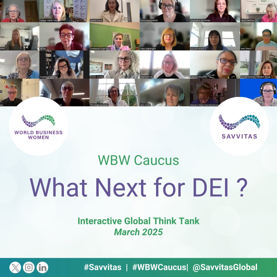 An incredible WBW Caucus discussion 'What Next for DEI?' Huge thanks to our speakers, discussion chairs and all who joined us. Lets keep the momentum going! Check out the report here: savvitas.com/reports-though… #WBW #WhatNextForDEI
