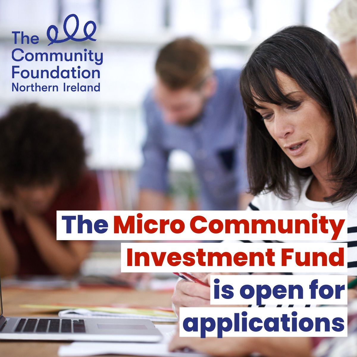 Applications to the 𝗠𝗶𝗰𝗿𝗼 𝗖𝗼𝗺𝗺𝘂𝗻𝗶𝘁𝘆 𝗜𝗻𝘃𝗲𝘀𝘁𝗺𝗲𝗻𝘁 𝗙𝘂𝗻𝗱 in partnership with <a href="/bankofireland/">Bank of Ireland</a> and <a href="/comicrelief/">Comic Relief</a> are still open.

The fund will provide valuable investment for community initiatives making a difference in towns and villages across Northern