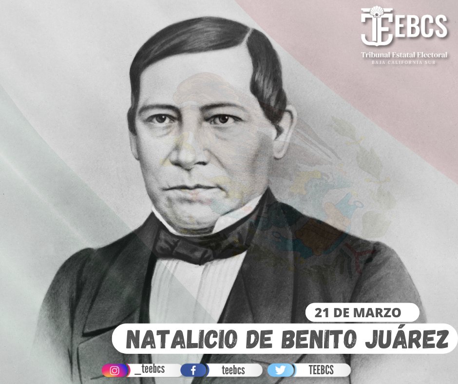 #EntéraTEEBCS 🔊

Hoy 21 de marzo se conmemora el Natalicio de Benito Juárez, también conocido como el Benemérito de las Américas, quien nació en el año de 1806 en San Pablo Guelatao, Oaxaca.