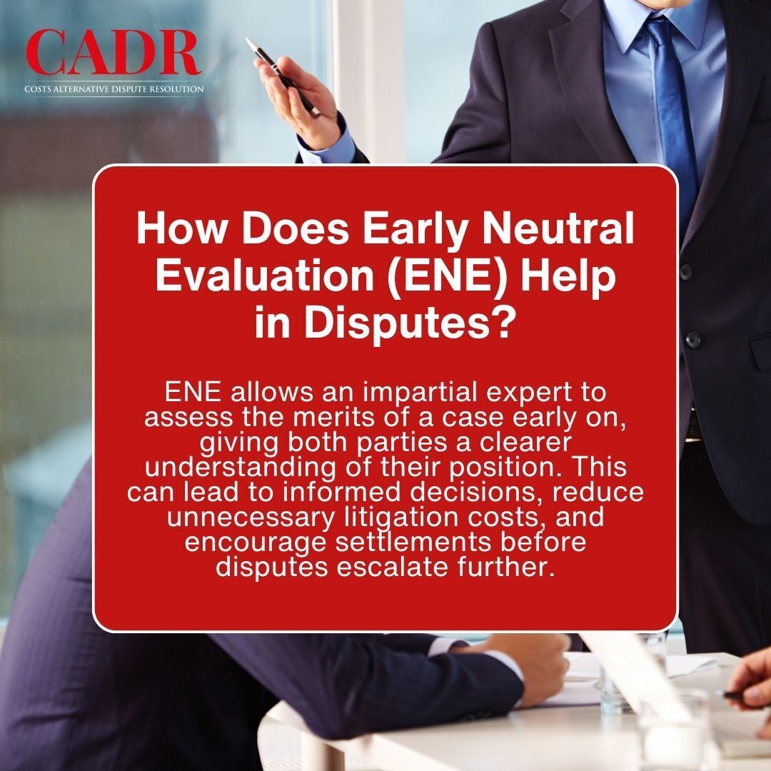 CostsADR's tweet photo. Avoid unnecessary legal battles! 🚫⚖️ ENE allows a neutral expert to review your case early, offering insight that can lead to fair settlements and reduced legal costs. A smarter way to resolve disputes! https://t.co/Nw0WYhwsKJ