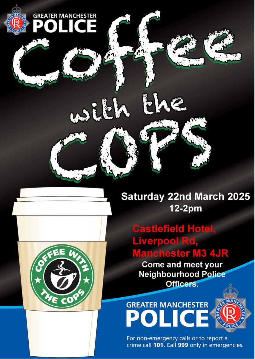 GMPCityCentre's tweet photo. #CoffeeWithTheCops | Do you live or work in Castlefield? If you would like to speak to your local officers about any issues or concerns you have, come and meet us over a coffee at The Castlefield Hotel, Liverpool Rd, Manchester M3 4JR 12-2pm Saturday 22nd March 2025. https://t.co/unvd97yHaQ