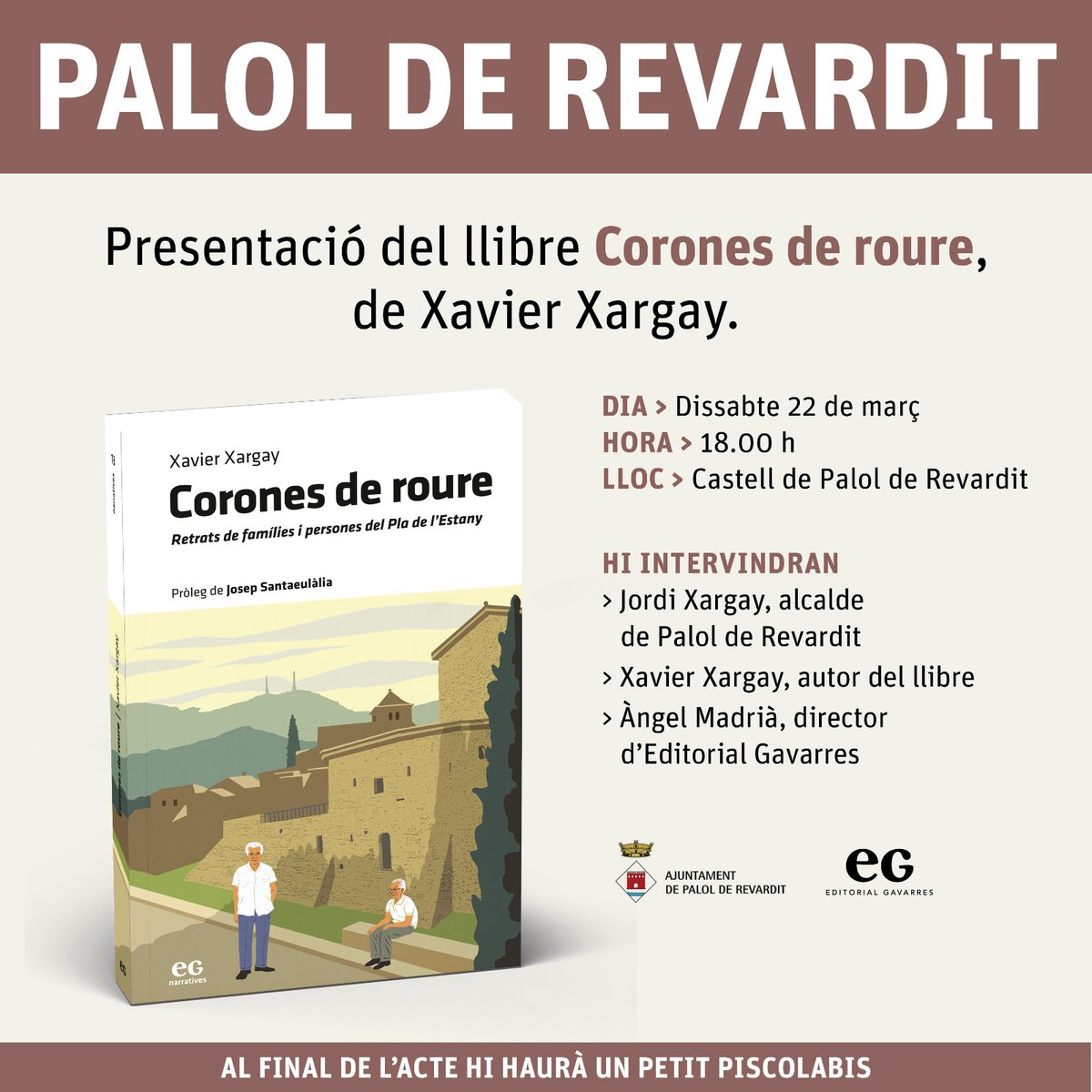 📗 La presentació de "Corones de roure", de Xavier Xargay serà demà dissabte 22 de març. Hi participaran, Jordi Xargay, alcalde de Palol de Revardit, Xavier Xargay, autor del llibre, i Àngel Madrià, director d’Editorial Gavarres. L'acte també comptarà amb un petit piscolabis.